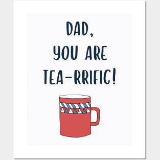 Fathers Day Funny Quote for Tea Lovers Posters and Art